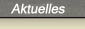 Aktuelles